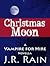 Christmas Moon (Vampire for Hire, #4.5)