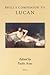 Brill's Companion to Lucan (Brill's Companions to Classical Studies)