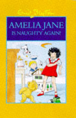 Amelia Jane is Naughty Again (Paperback)
