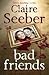 Bad Friends