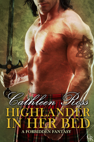 Highlander in her Bed (Forbidden Fantasy)