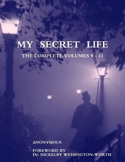 My Secret Life, The Complete Volumes 9 - 11