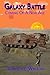 Galaxy Battle the coming of...