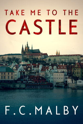 Take Me to the Castle (Paperback)