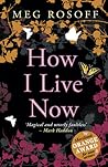 How I Live Now by Meg Rosoff