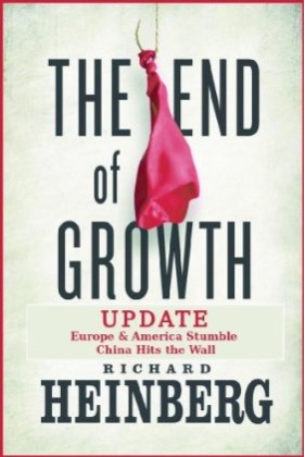 The End of Growth Update: Europe & America Stumble, China Hits the Wall