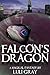 Falcon's Dragon