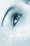 Tears of No Return by David   Bernstein