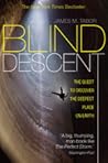 Blind Descent: Th...