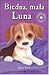 Biedna, mała Luna