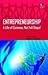 Entrepreneurship A Life of ...