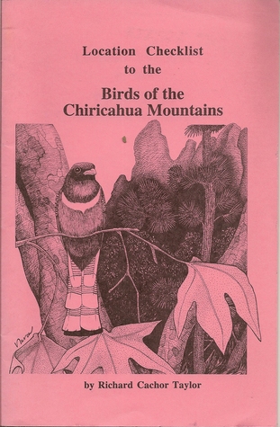 Location Checklist to the Birds of the Chiricahua Mountains
