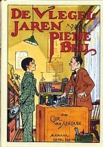 De vlegeljaren van Pietje Bell (Hardcover)