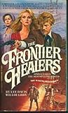 The Frontier Healers
