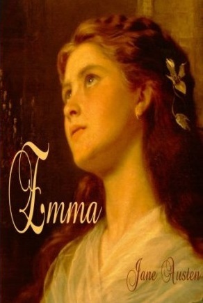 Emma: Perhaps Jane Austen's Most Popular Novel (Timeless Classic Books)