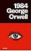 1984 by George Orwell 1984 by George Orwell