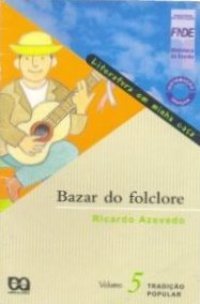 Bazar do folclore (Paperback)