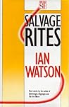 Salvage Rites and Other Stories