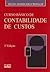 Curso Básico de Contabilidade de Custos by Silvio Aparecido Crepaldi