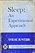Sleep: An Experimental Approach
