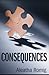 Consequences (Consequences,...