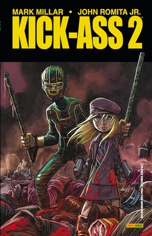 Portada de Kick-Ass 2, de Mark Millar
