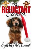 The Reluctant Santa (Kindle Edition)