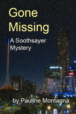 Gone Missing (Soothsayer, #1)