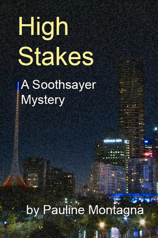 High Stakes (Soothsayer, #2)