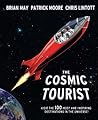 The Cosmic Tourist