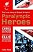 Paralympic Heroes: The True...