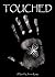 TOUCHED (Warrior of Light, #1)