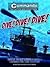 Dive! Dive! Dive! by Calum Laird