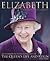 Elizabeth: A Diamond Jubilee Portrait