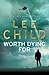 Worth Dying For (Jack Reacher, #15)