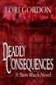 Deadly Consequences (Sam Black)