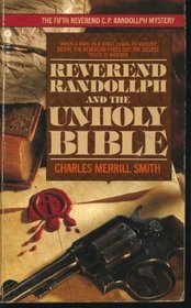 Reverend Randollph and the Unholy Bible (Reverend Randollph, #5)