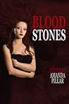 Bloodstones by Amanda Pillar Bloodstones by Amanda Pillar