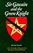 Sir Gawain and the Green Kn...
