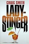 Ladystinger by Craig        Smith