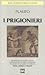 I prigionieri