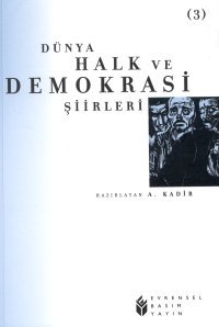 Dünya Halk ve Demokrasi Şiirleri #3