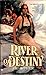 River of Destiny