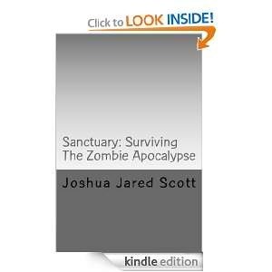 Sanctuary: Surviving the Zombie Apocalypse