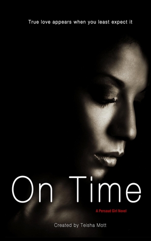 On Time (Persaud Girl #3)