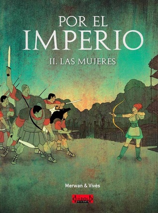 Portada de Por el Imperio II: Las mujeres, de Merwan