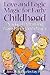 Love and Logic Magic for Early Childhood by Jim Fay