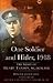 One Soldier and Hitler, 1918: The Story of Henry Tandey