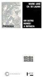 Um Outro Mundo: A Infância (Paperback)