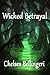 Wicked Betrayal (New England Witch Chronicles, #3)